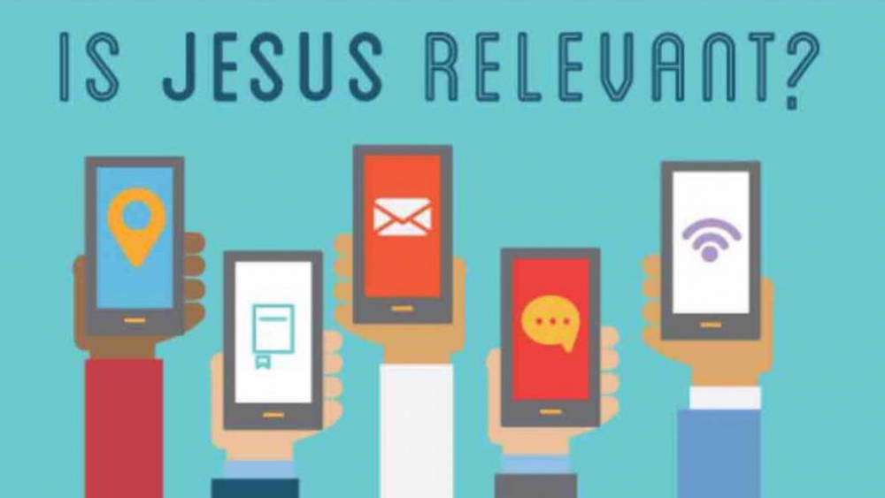 Is Jesus Relevant?