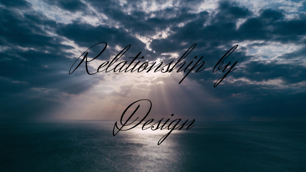 Relationship by Design