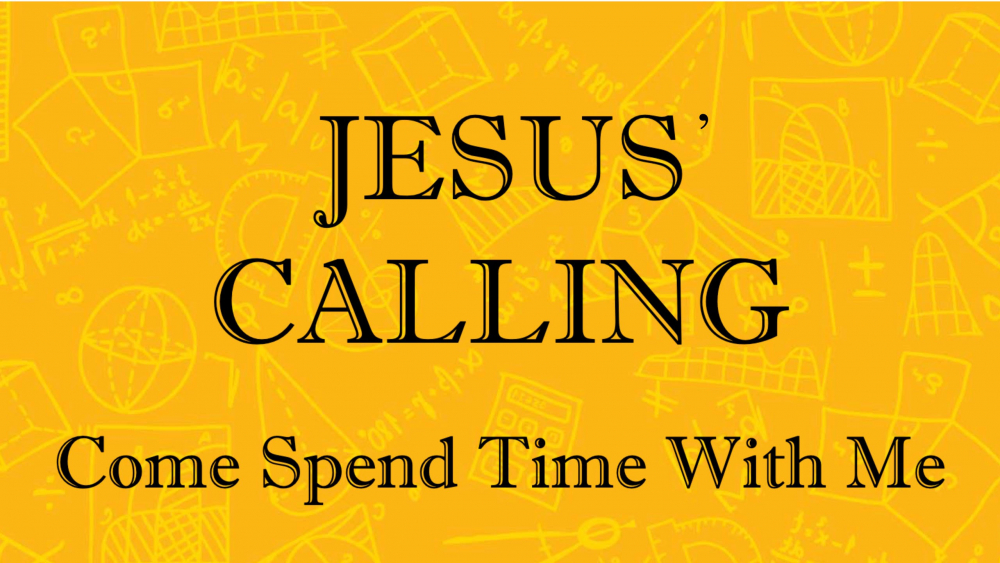 Jesus' Calling - Come Spend Time with Me Image