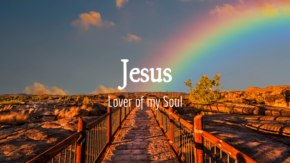 Jesus Lover of My Soul