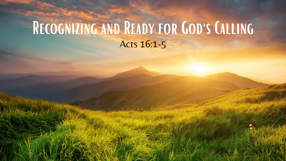 Recognizing and Ready for God's Calling Image
