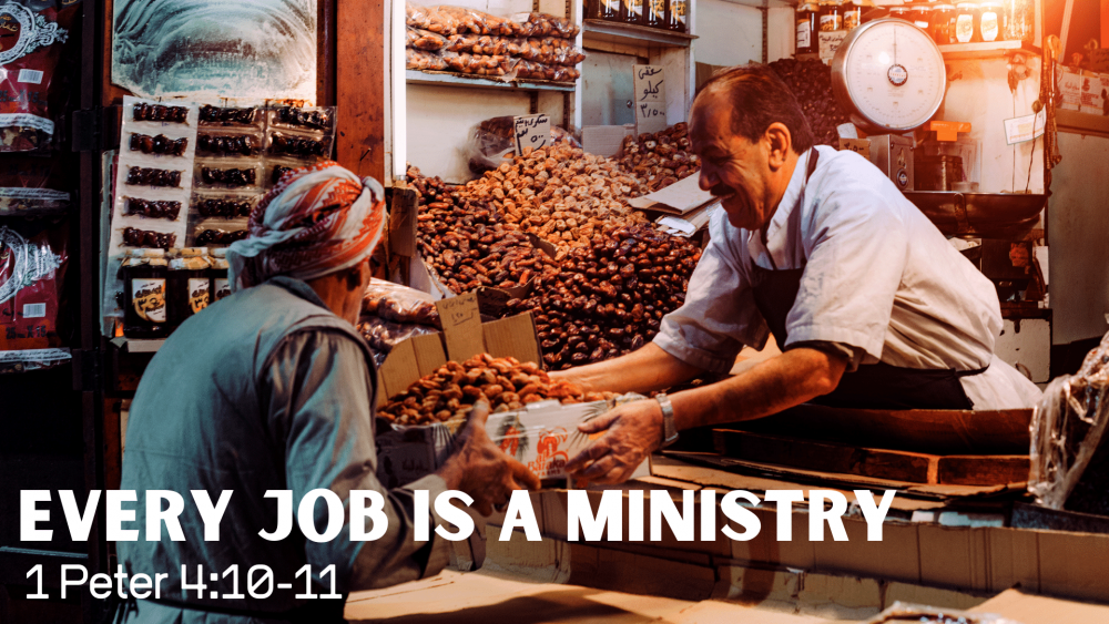 Every Job is a Ministry Image