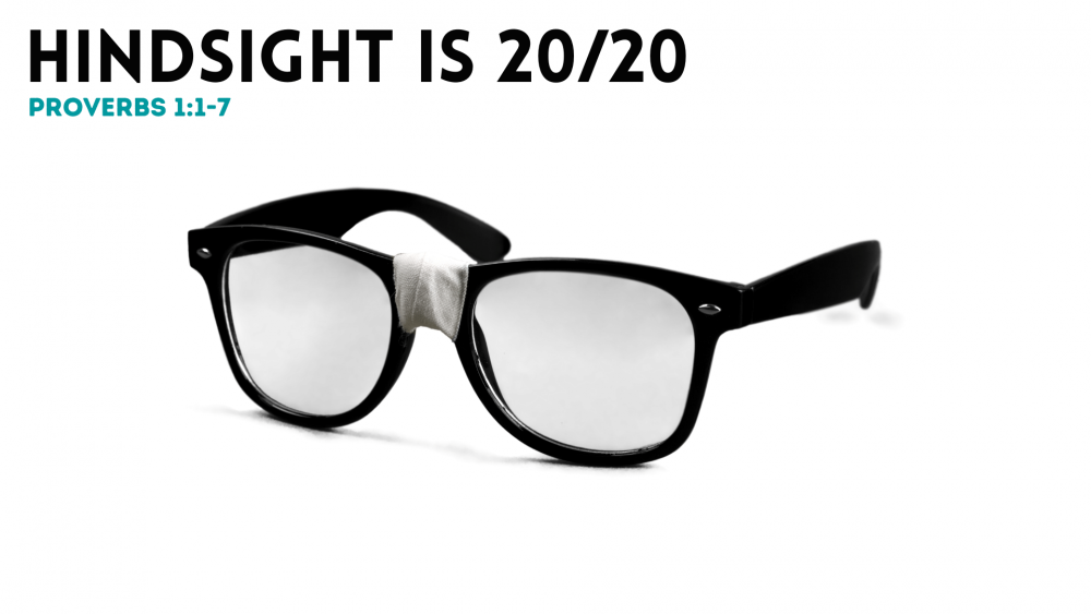 Hindsight is 20/20 Image