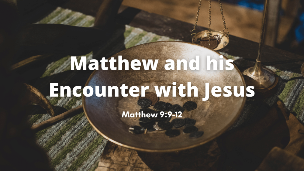 Matthew and His Encounter with Jesus Image